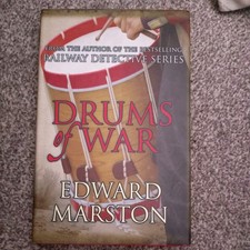 Drums of War by Edward Marston (2009, Hardcover)
