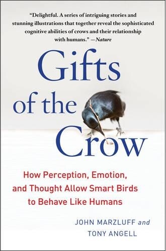 John Marzluff Tony Angell Gifts of the Crow (Tascabile)