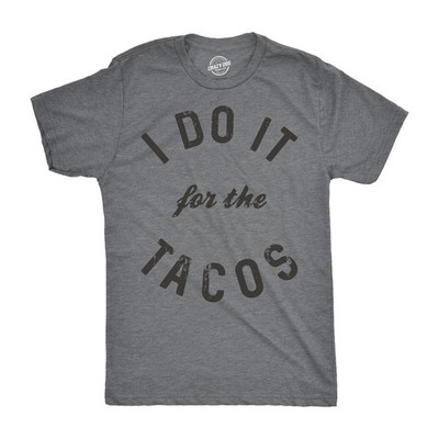 Mens I Do It for The Tacos T Shirt Funny Mexican Food Tee for Guys
