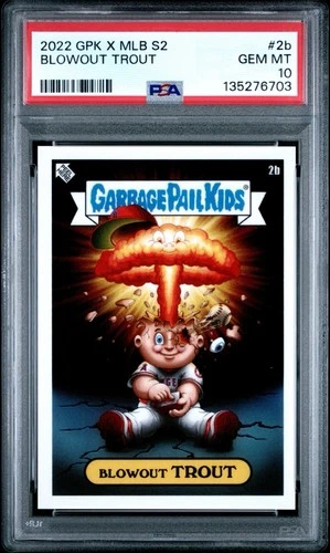 2022 GPK X MLB Mike Trout #2b Garbage Pail Kids “Blowout Trout” Adam Bomb PSA 10