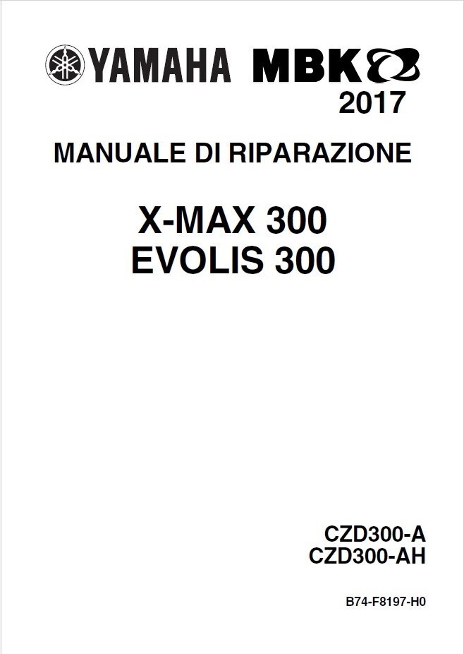 Manuale Officina Yamaha XMAX 300 Evolis 300 CDZ-300-A/AH PDF