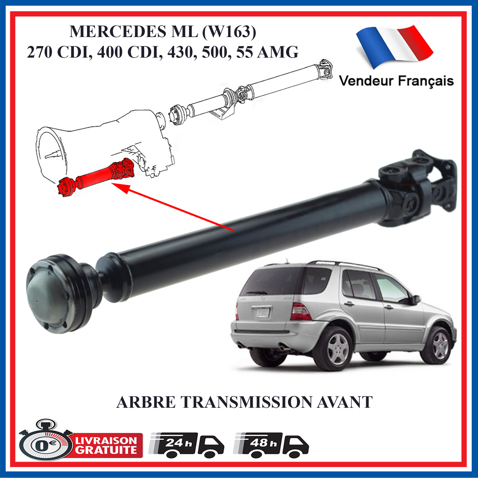 Arbre de transmission avant Classe M W163 pour réparer les claquements du train avant