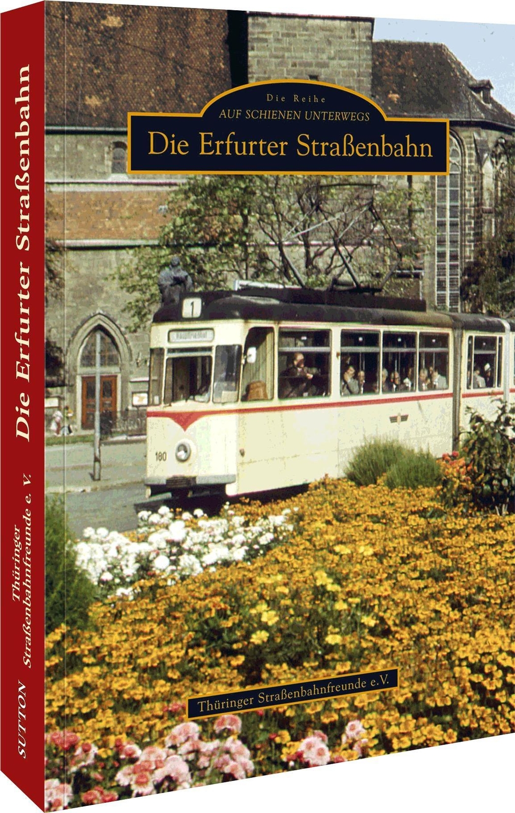 Thumbnail - Die Erfurter Straßenbahn, Volker Unruh