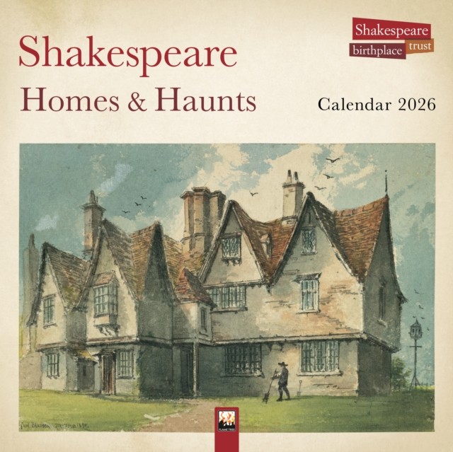 Shakespeare Birthplace Trust: Shakespeare Homes and Haunts Wall Calendar 2026 (Art Calendar) - Image 2