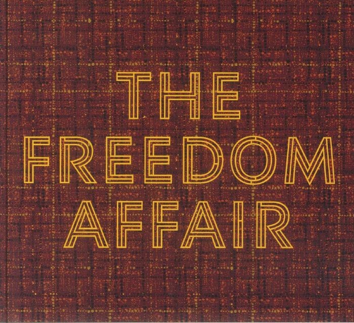 FREEDOM AFFAIR, The - The Freedom Affair - CD