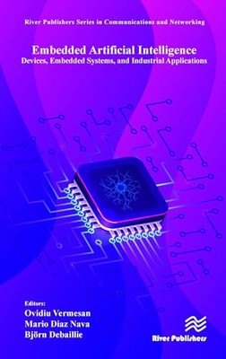 Embedded Artificial Intelligence: Devices, Embedded Systems, and Industrial App