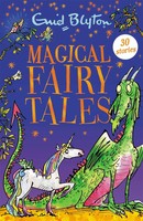Magical Fairy Tales | Enid Blyton | Contains 30 Classic Tales | Taschenbuch