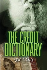 The Credit Dictionary by Corey P. Smith (English) Paperback Book