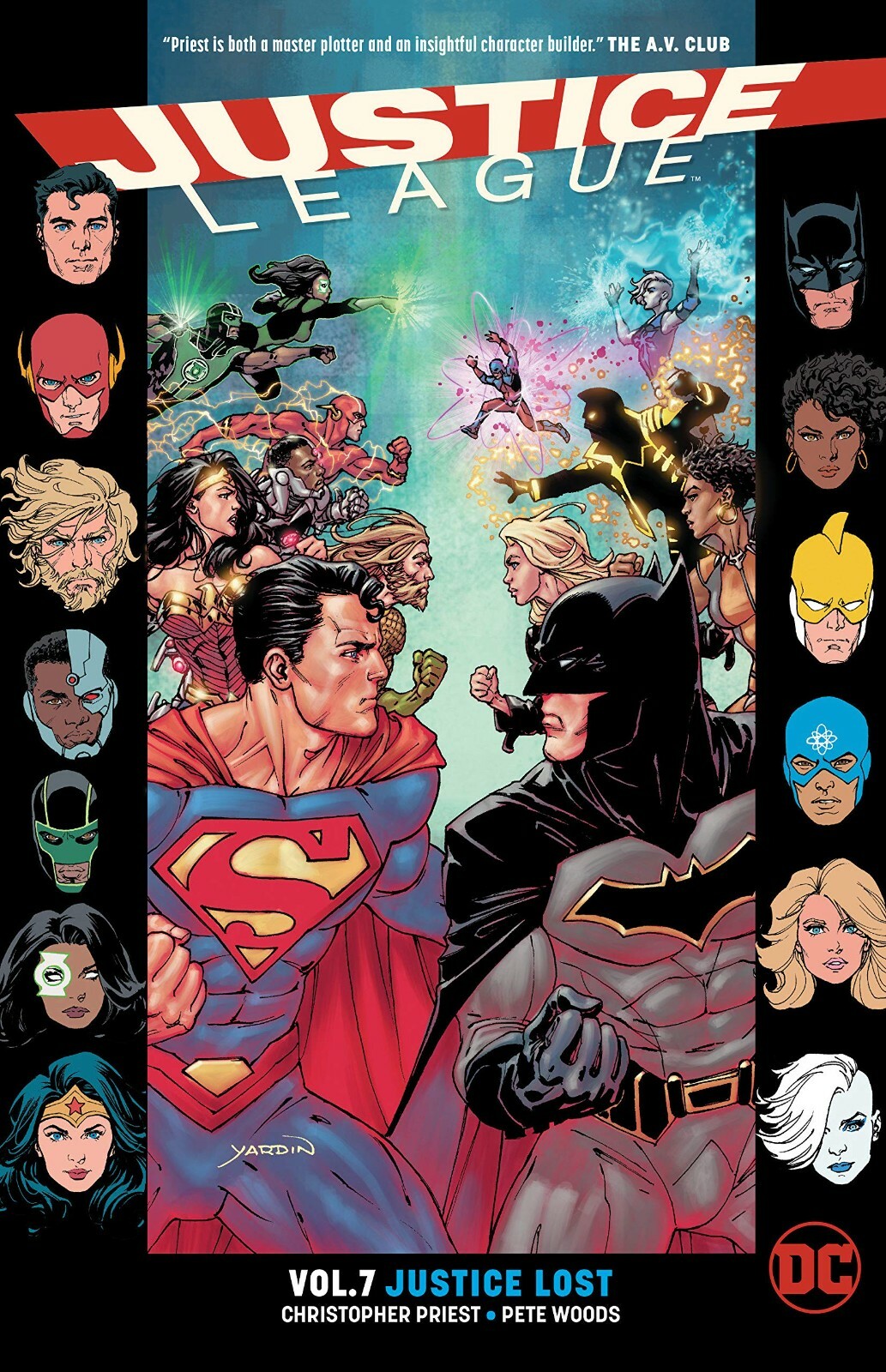 Justice League Volume 7: Justice Lost Graphic Novel