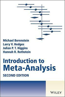 Introduction to Meta-Analysis by Hannah R. Rothstein, Larry V. Hedges, Julian...