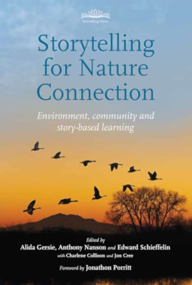 Storytelling for Nature Connection: Environment, commun - Paperback / softback N
