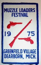 1975 Muzzle Loaders Festival Greenfield Village Dearborn Mich. Patch Badge Crest