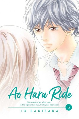 Ao Haru Ride, Vol. 6 | Io Sakisaka | Taschenbuch | Ao Haru Ride | Englisch