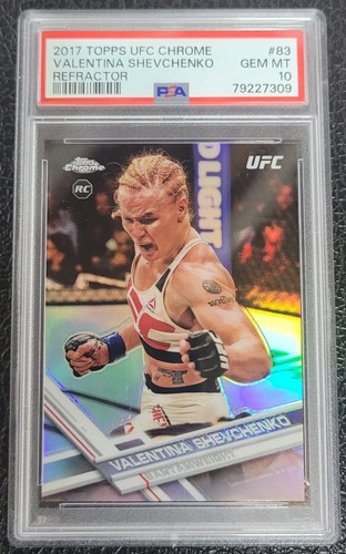 2017 Topps UFC Chrome Valentina Shevchenko Refractor #62 PSA 10 Gem Mint (RC)