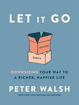 Let It Go, Walsh, Peter,  Hardback