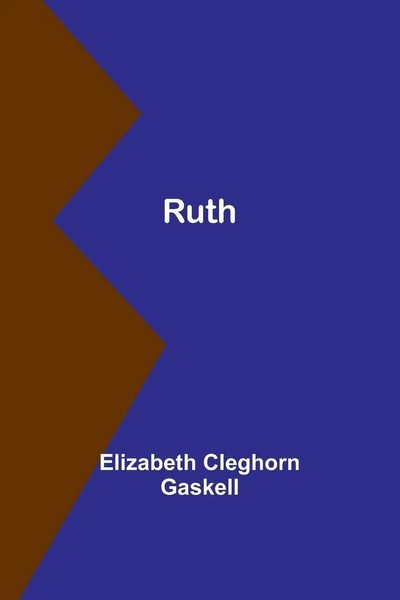 Ruth | Elizabeth Cleghorn Gaskell | Taschenbuch | Englisch | 2024-image