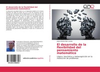 Jorge Antonio DíAz Lozada | El Desarrollo De La Flexibilidad Del Pensamiento...