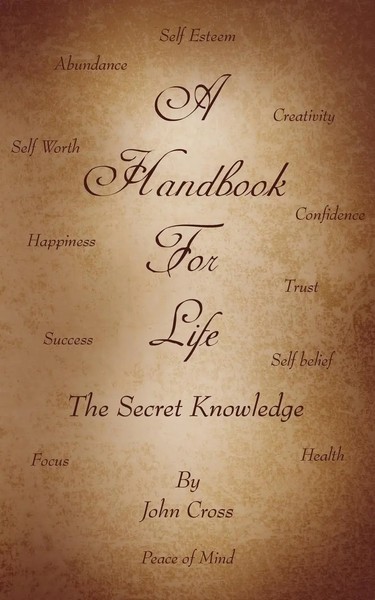 A Handbook For Life | The Secret Knowledge | John Cross | Taschenbuch | Englisch-image