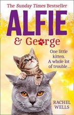 Alfie and George By Rachel Wells