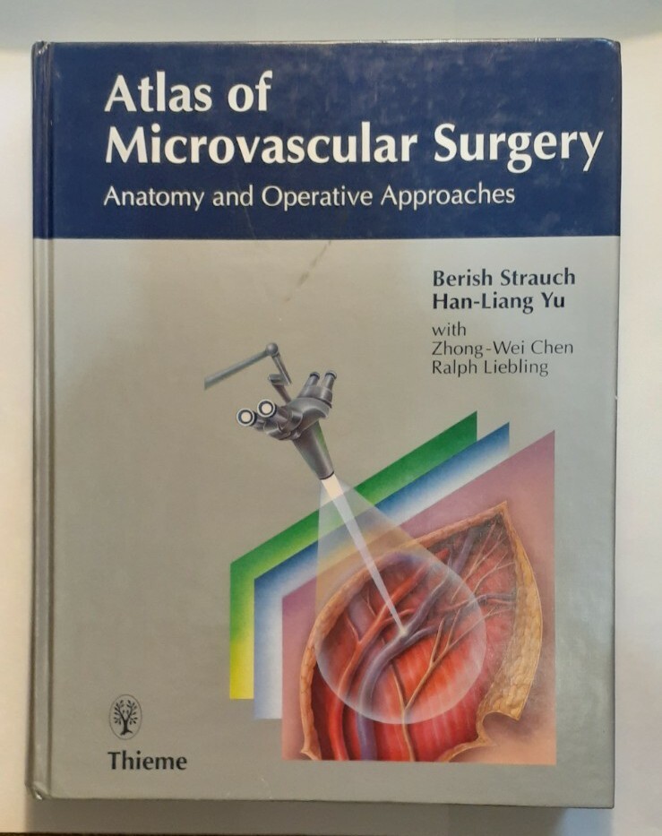 健康・医学 Atlas of Microvascular Surgery Atlas of Microvascular Surgery: Strauch, Berish, with han