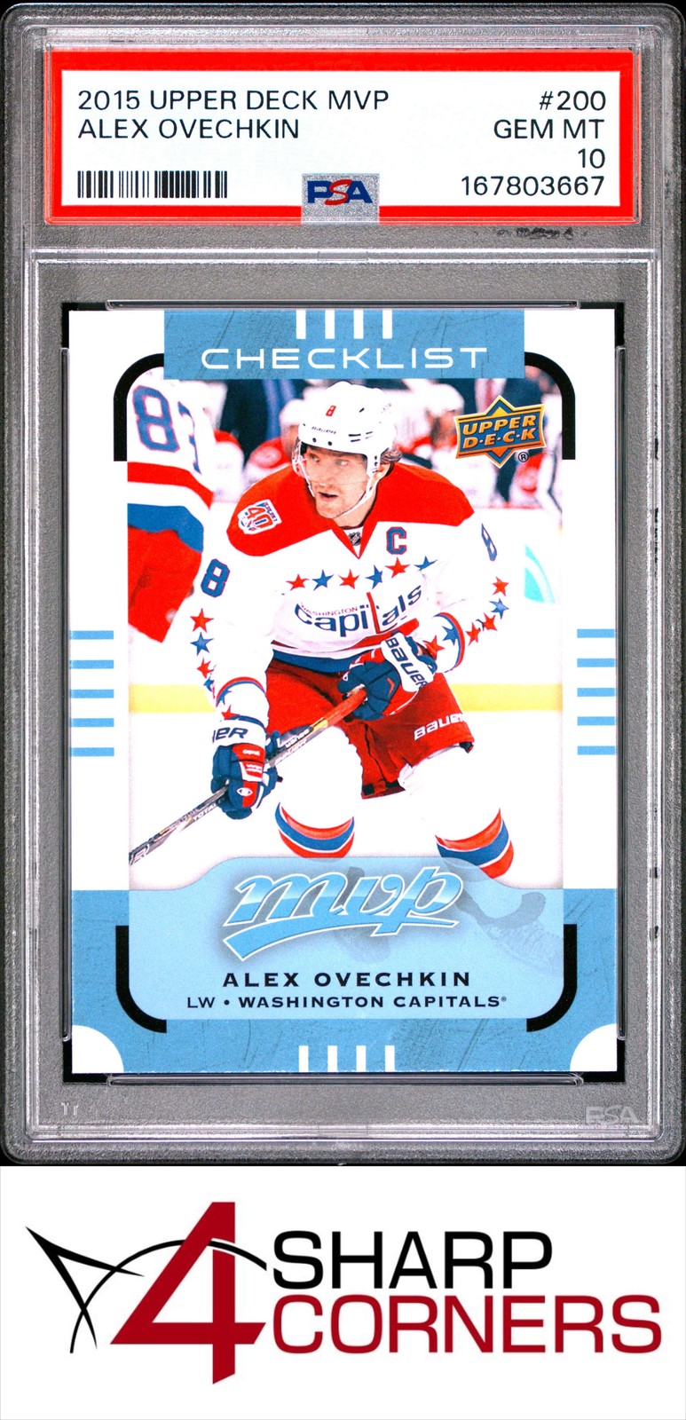 2015 UPPER DECK MVP #200 ALEX OVECHKIN CAPITALS POP 4 PSA 10