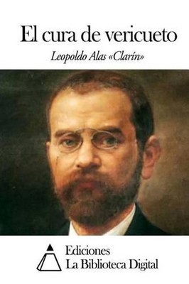 El cura de vericueto by Leopoldo Alas Clarin (Spanish) Paperback Book