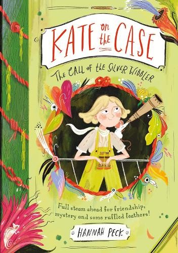 Kate On The Case: The Call Of The Silver Wibbler (Kate On The Case 2) Hannah Peck - Image 4