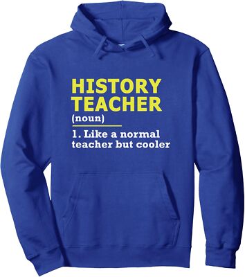History Teacher Noun Like A Normal Teacher But Cooler Unisex Hooded Sweatshirt