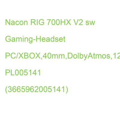 Nacon RIG 700HX V2 sw Gaming-Headset PC/XBOX,40mm,DolbyAtmos,12h,ultraleicht PL0