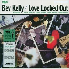 VINYL Bev Kelly - Love Locked Out