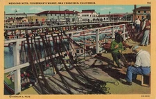 Postcard Mending Nets Fisherman's Wharf San Francisco California