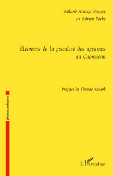 Adrien Tocke (U. A.) | EléMents De La Fiscalité Des Affaires Au Cameroun | Buch-image