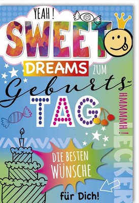 Geburtstag - Glückwunschkarte im Format 11,5 x 17 cm mit Umschlag - Yeah! Sweet 