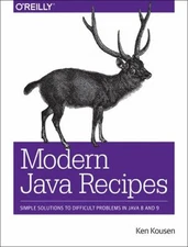 Modern Java Recipes : Simple Solutions to Difficult Problems in J