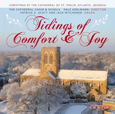 Adelmann,Dale/The Cathedral Choir & Schola/+ Tidings of Comfort & Joy (CD)