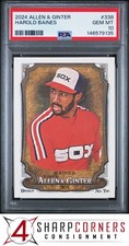 2024 TOPPS ALLEN & GINTER #338 HAROLD BAINES HOF POP 4 PSA 10