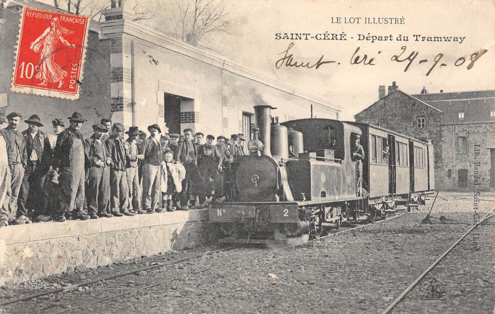 Old postcard 46 SAINT CERE DEPARTURE DU TRAMWAY / TRAIN / LOCOMOTIVE