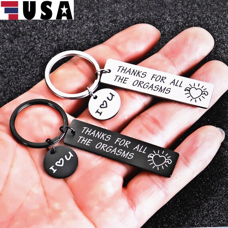 For Boyfriend/Husband Thanks for All The Orgasms I Love You Couple Key Chain USA