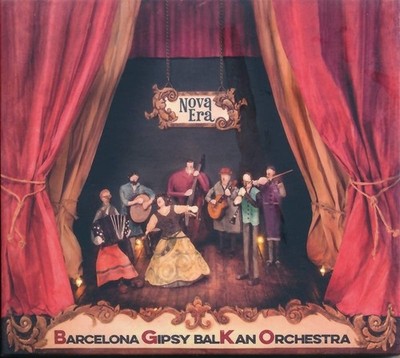 Barcelona Gipsy Balkan Orchestra Nova Era -Digi- (CD)