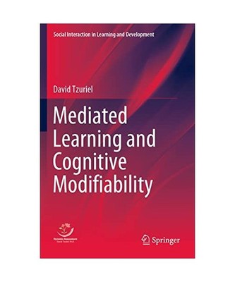 Mediated Learning and Cognitive Modifiability, David Tzuriel