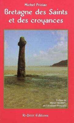 Bretagne der Heiligen und des Glaubens - Michel Priziac - V340673