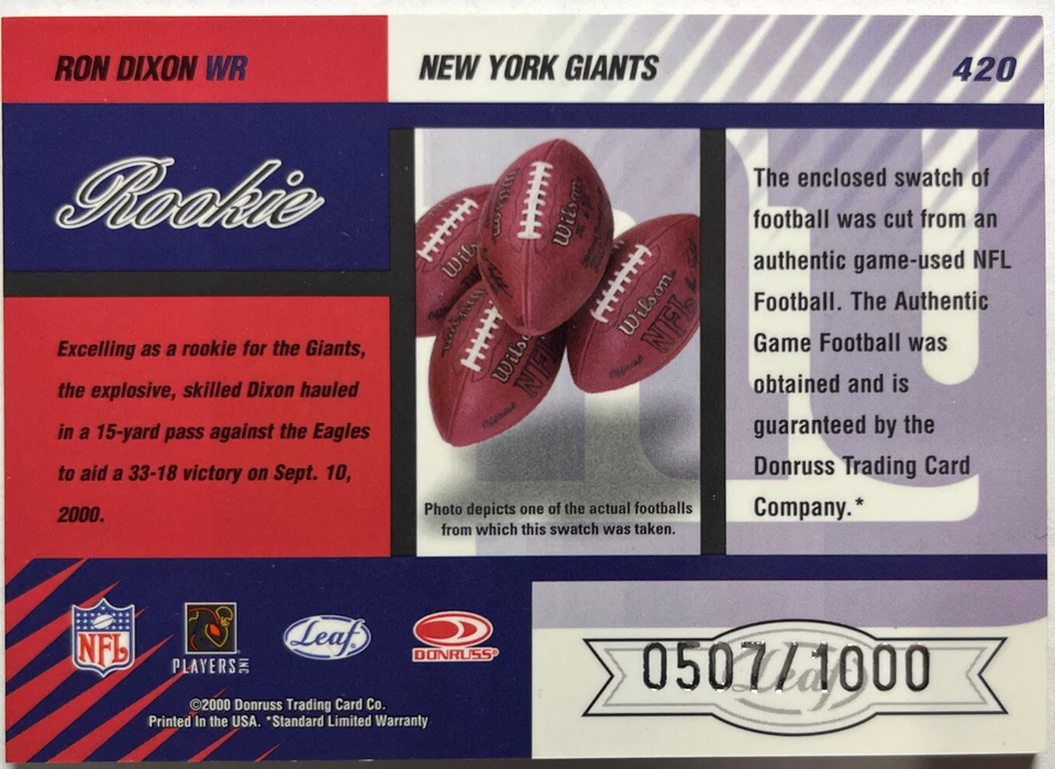 2000 Leaf Limited Ron Dixon Giants Rookie RC Game Used Football 507/1000 - Image 2 of 2
