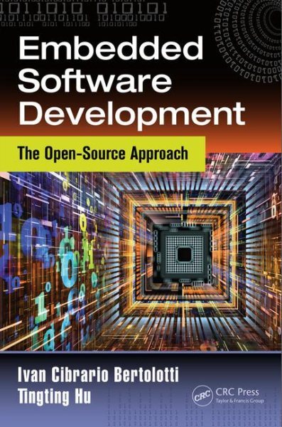 Embedded Software Development with Open-Source Tools Hardcover by Bertol