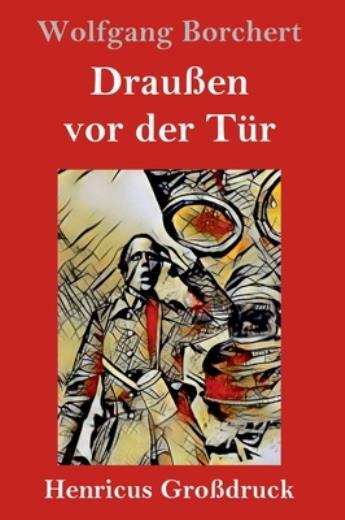 Draußen Vor Der Tür Text Drau?En Vor Der T?R (Gro?Druck) | eBay