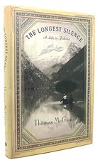 The Longest Silence: A Life in Fishing, McGuane, Thomas