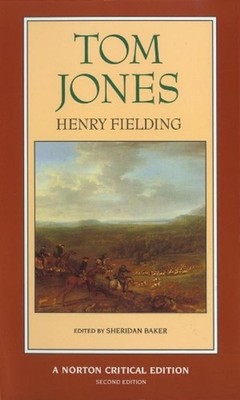 Tom Jones: A Norton Critical Edition by Henry Fielding (English) Paperback Book