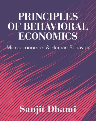 Principles of Behavioral Economics - 9781009422338
