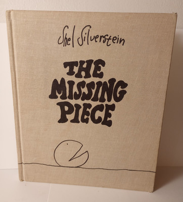 The Missing Piece by Shel Silverstein First Edition HC (1976)