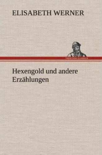 Thumbnail - Hexengold Und Andere Erzählungen 2127