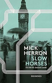 Slow Horses: Ein Fall für Jackson Lamb von Herron, Mick | Buch | Zustand gut